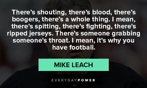Mike Leach quotes to helping others