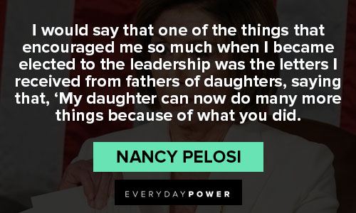 Random Nancy Pelosi quotes
