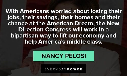 Nancy Pelosi quotes that will encourage you