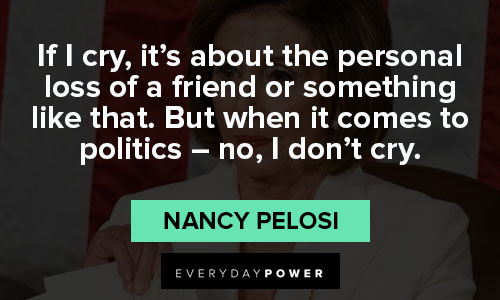Funny Nancy Pelosi quotes