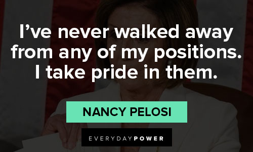 Short Nancy Pelosi quotes