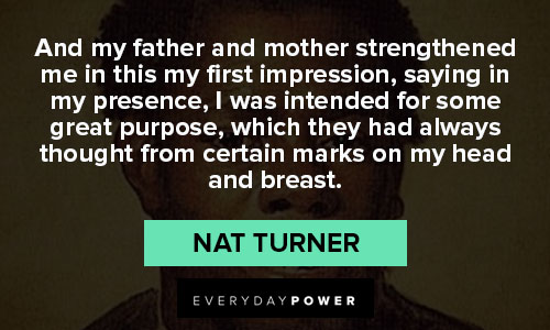 Inspirational Nat Turner quotes