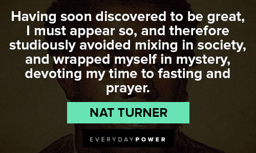 Best Nat Turner quotes