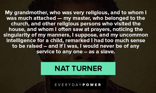 Other Nat Turner quotes