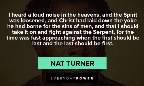 Short Nat Turner quotes