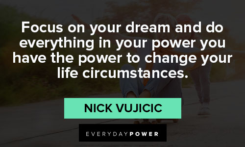 Funny Nick Vujicic quotes