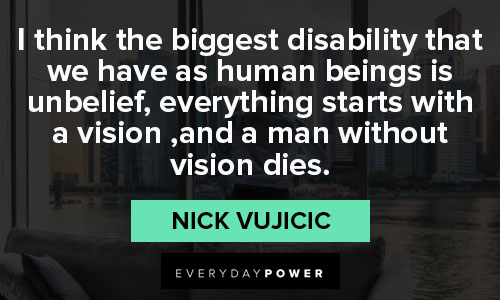 Favorite Nick Vujicic quotes