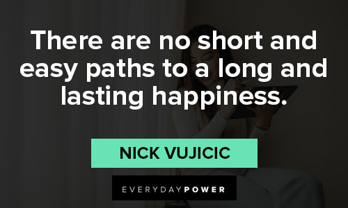 Special Nick Vujicic quotes