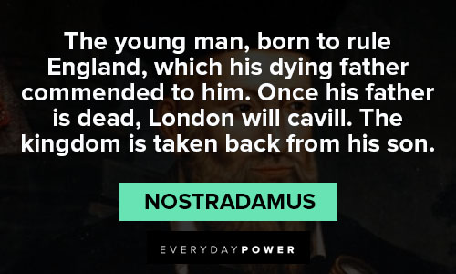 Amazing Nostradamus quotes