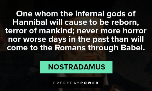 Favorite Nostradamus quotes