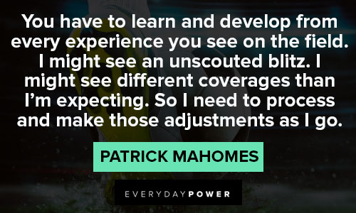 Meaningful Patrick Mahomes quotes