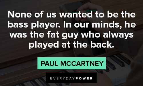 Positive Paul McCartney quotes