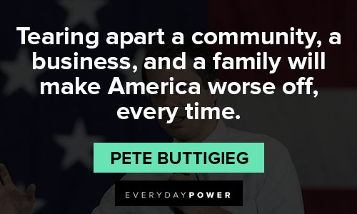 Special Pete Buttigieg quotes