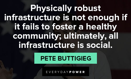 Funny Pete Buttigieg quotes