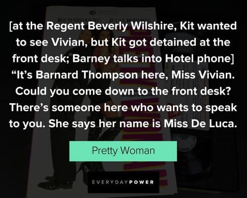 Pretty Woman quotes from Pretty Woman