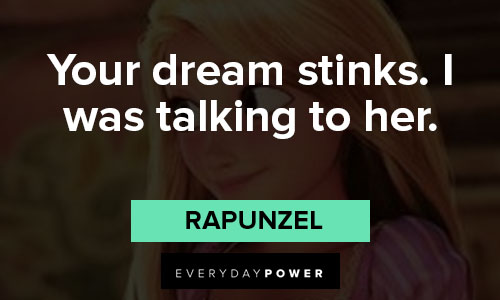Unique Rapunzel quotes