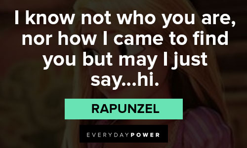 Rapunzel quotes about love and friendship