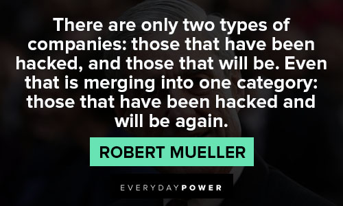 Random Robert Mueller quotes