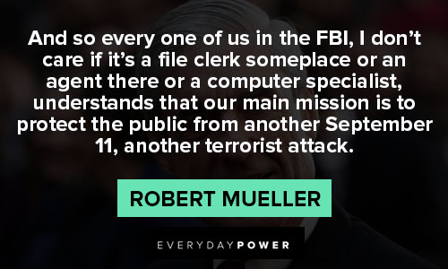 Special Robert Mueller quotes