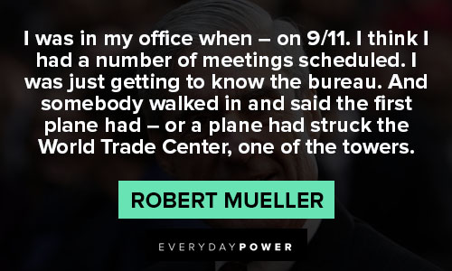Meaningful Robert Mueller quotes
