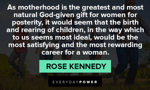 Random Rose Kennedy quotes