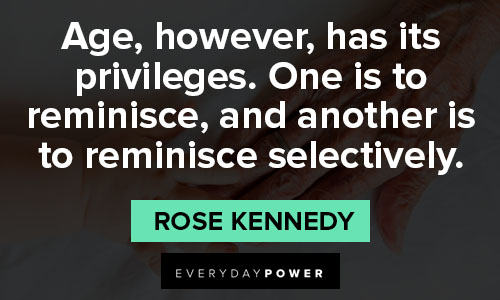 Classic Rose Kennedy quotes