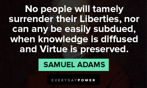 Samuel Adams quotes on liberty