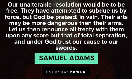 Samuel Adams quotes on Freedom