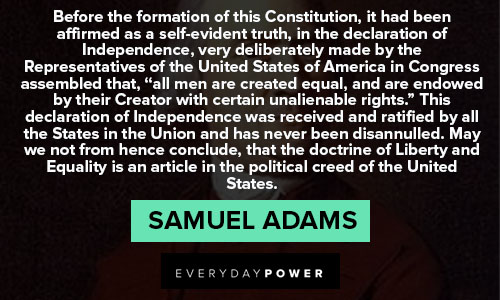 Samuel Adams quotes about constitution