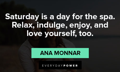 ENJOYING MY DAY OFF QUOTES –