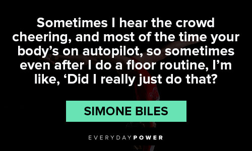 Favorite Simone Biles quotes