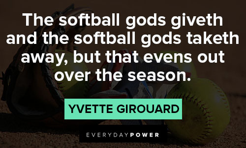 awesome softball quotes