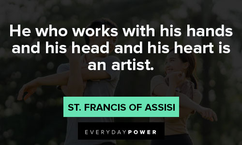Motivational St. Francis of Assisi quotes