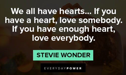 Other Stevie Wonder quotes