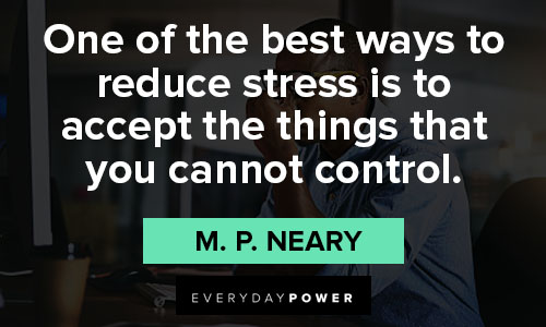 Quotes on stress and how to manage it