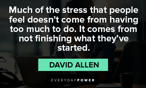 130 Stress Quotes To Help You Remain Calm & Reflect