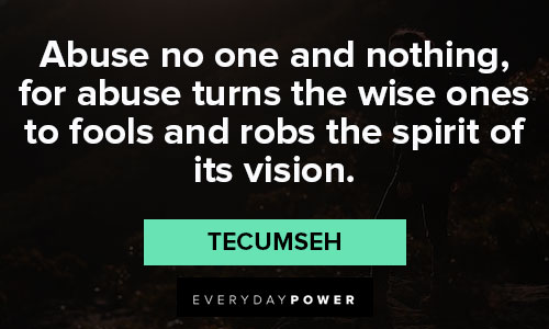Tecumseh quotes that are great examples of courage