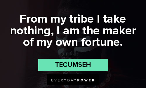 tecumseh quotes