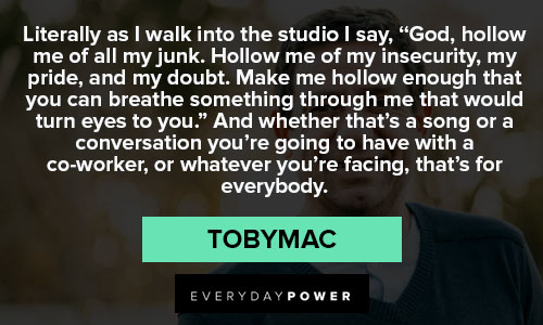 TobyMac quotes to helping others