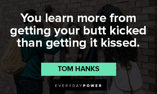 Motivational Tom Hanks quotes