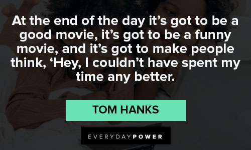 Inspirational Tom Hanks quotes