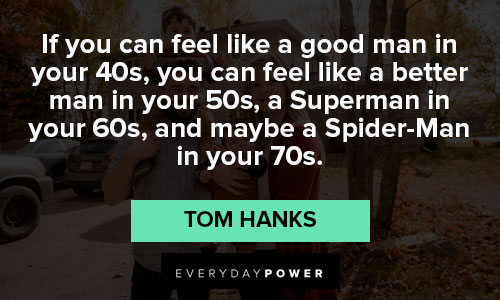 Meaningful Tom Hanks quotes