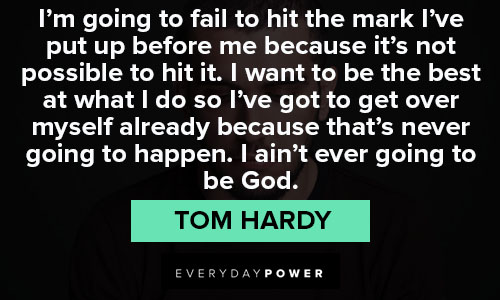Short Tom Hardy quotes