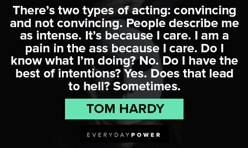 Wise and inspirational Tom Hardy quotes
