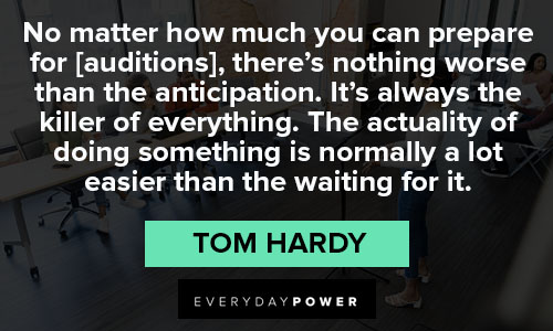 Relatable Tom Hardy quotes