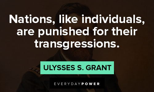Inspirational Ulysses S. Grant quotes