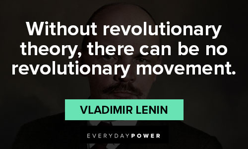 Vladimir Lenin quotes on revolution and society
