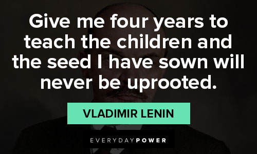 Inspirational Vladimir Lenin quotes