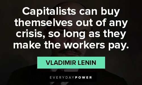 Random Vladimir Lenin quotes