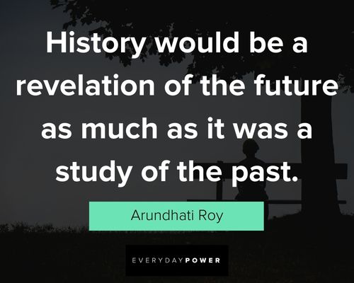 past quotes about history